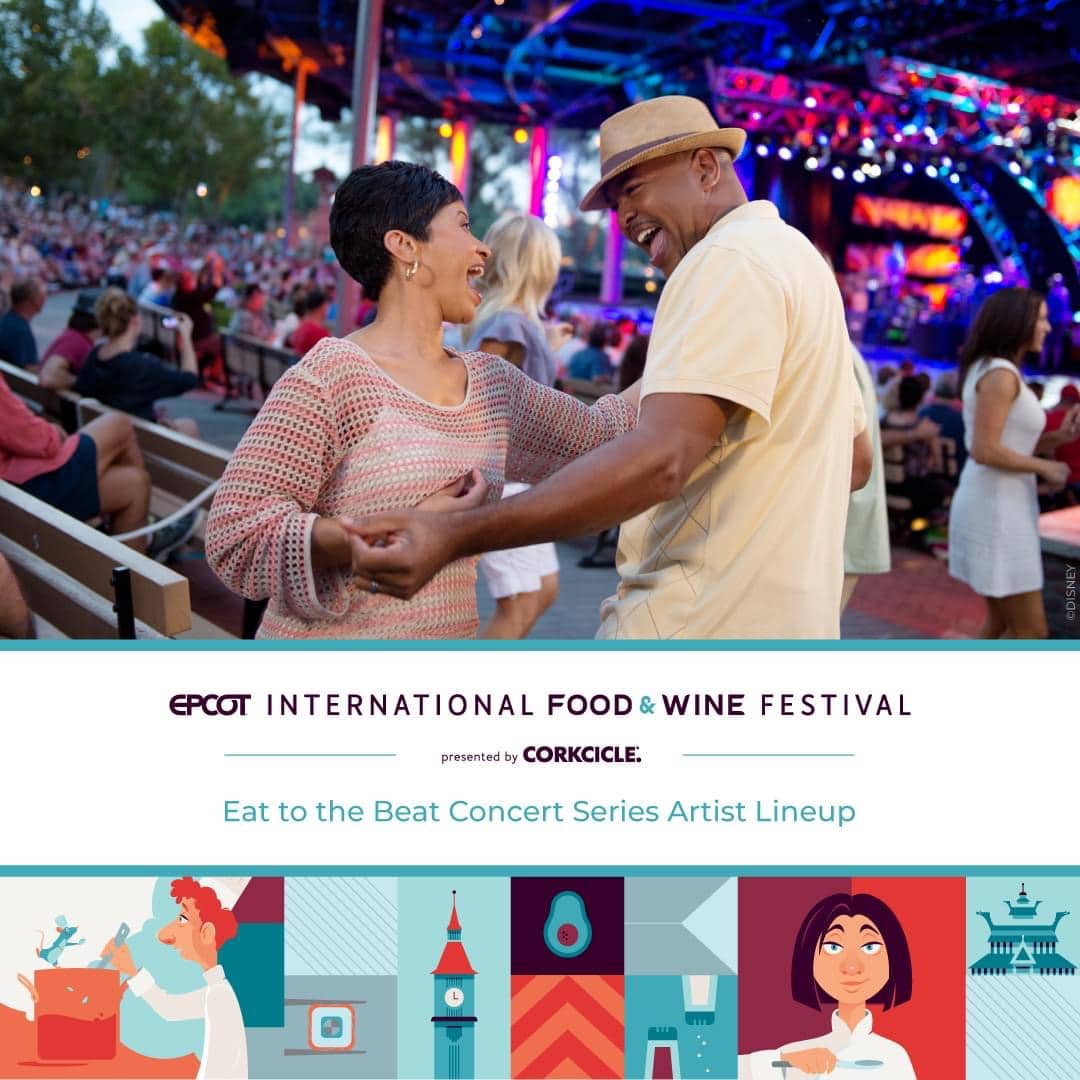 Full Lineup 2022 Eat to the Beat Concert Series at EPCOT