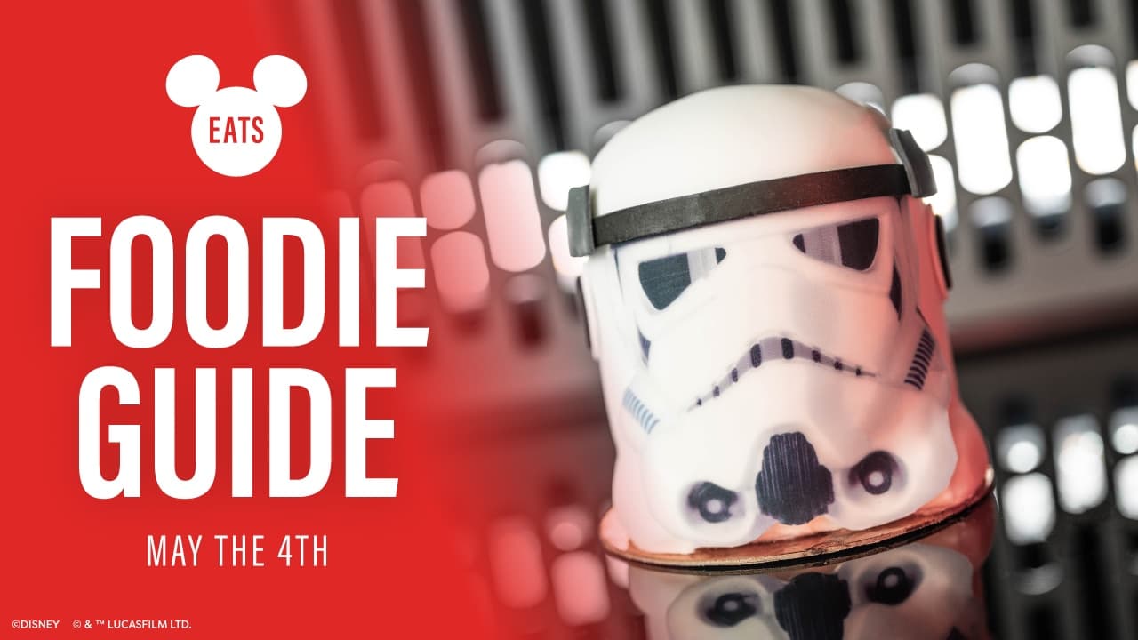 May the 4th Foodie Guide | The Main Street Mouse
