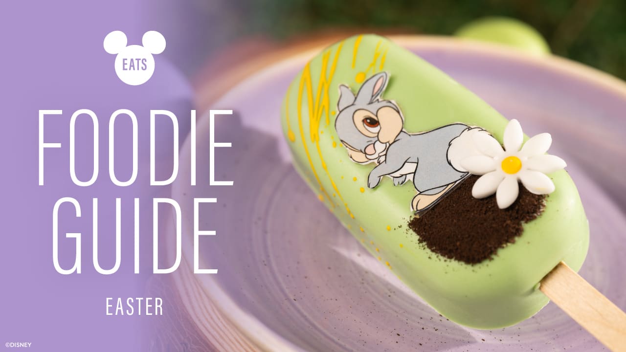 2025disneyeatseasterfoodieguideheader | The Main Street Mouse 2025 disney eats easter foodie guide header
