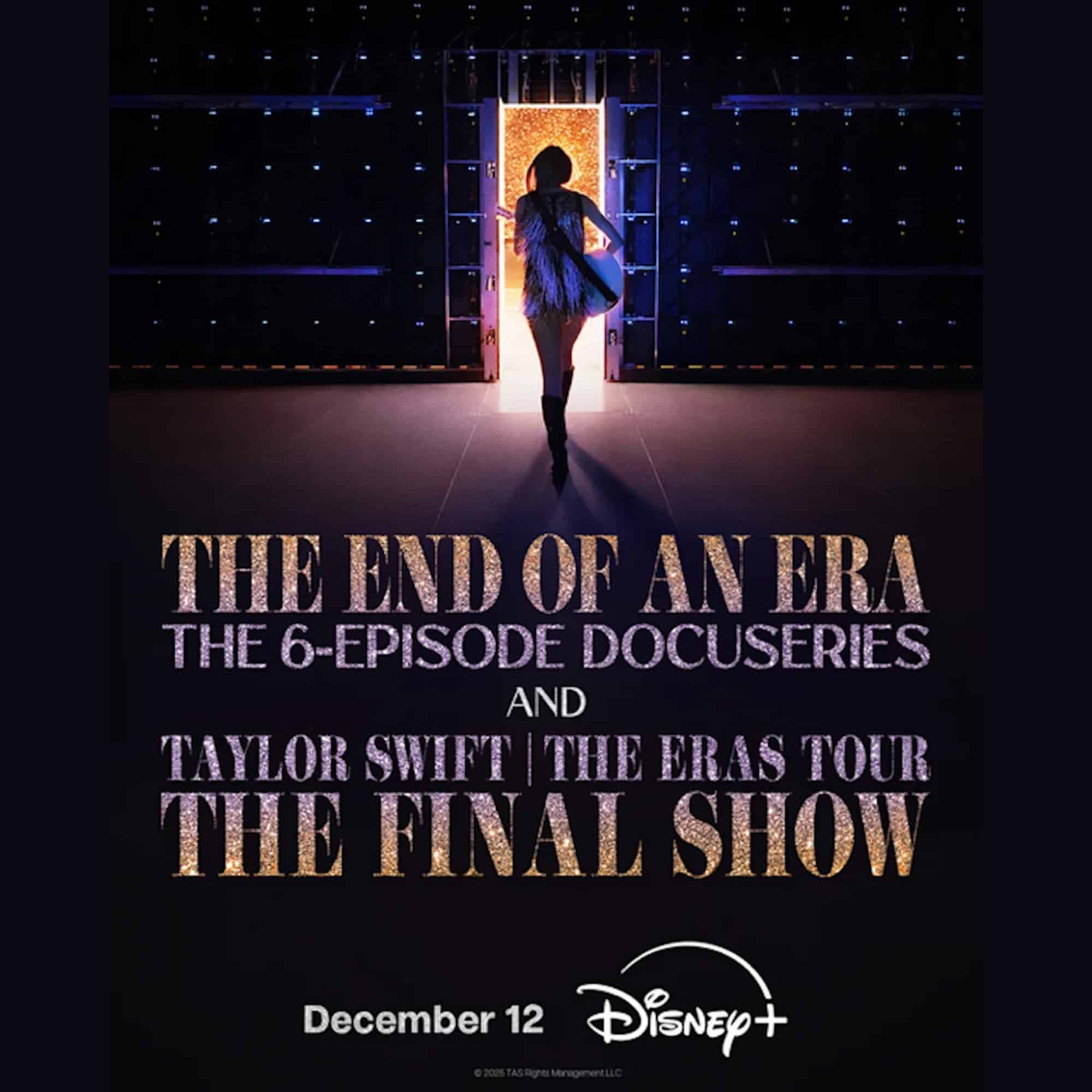 Taylor Swift Brings eras Tour Documentary Series and Final Show Film to Disney+ in December 2025