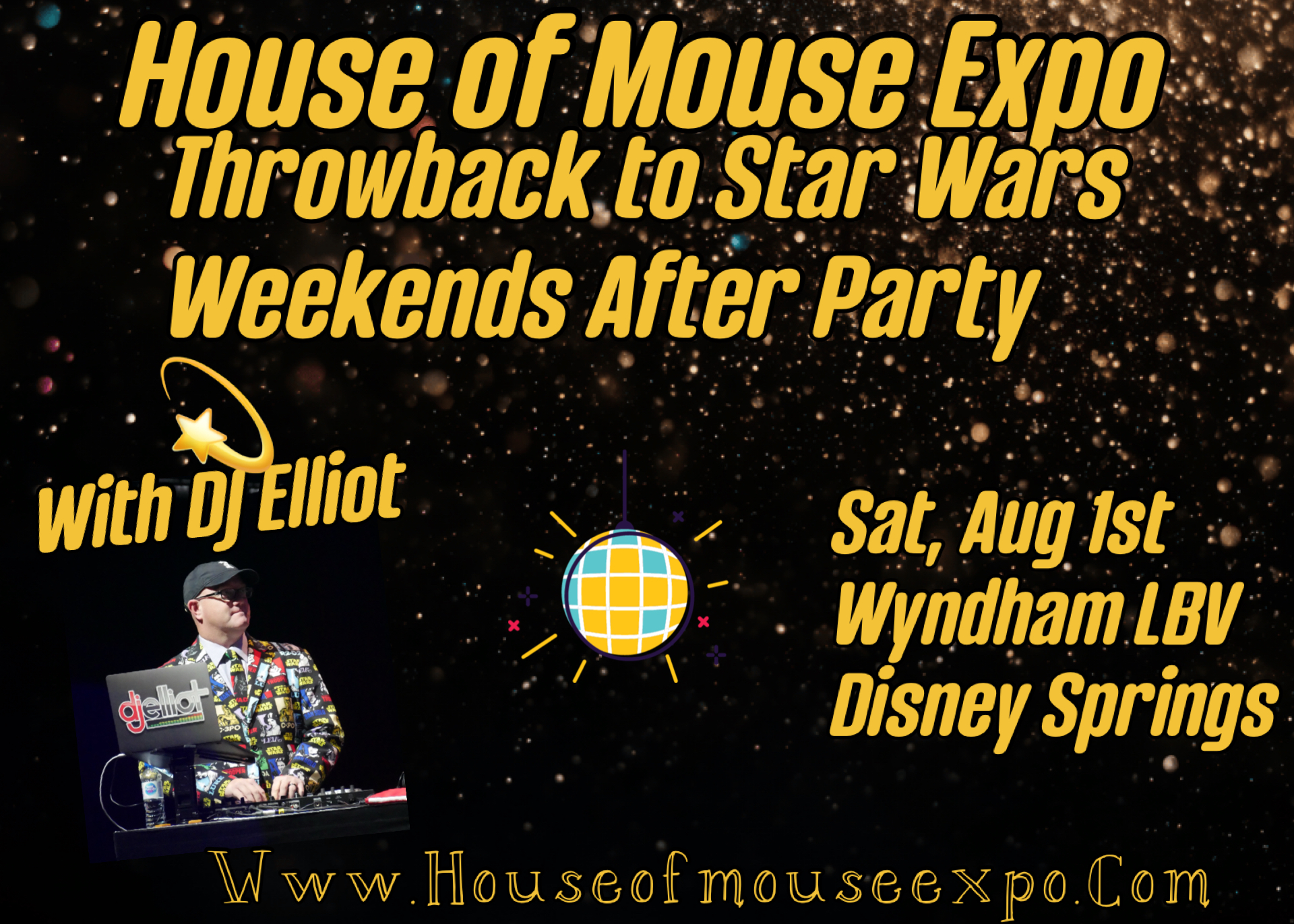House of Mouse Expo Star Wars Weekend Throwback Party