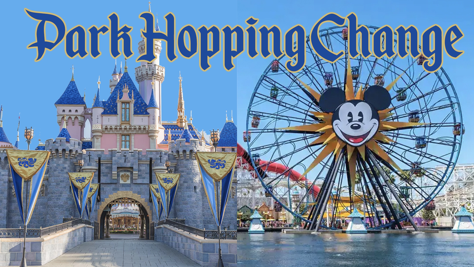 Disneyland Removes Park Hopping Time Restriction Beginning June 9