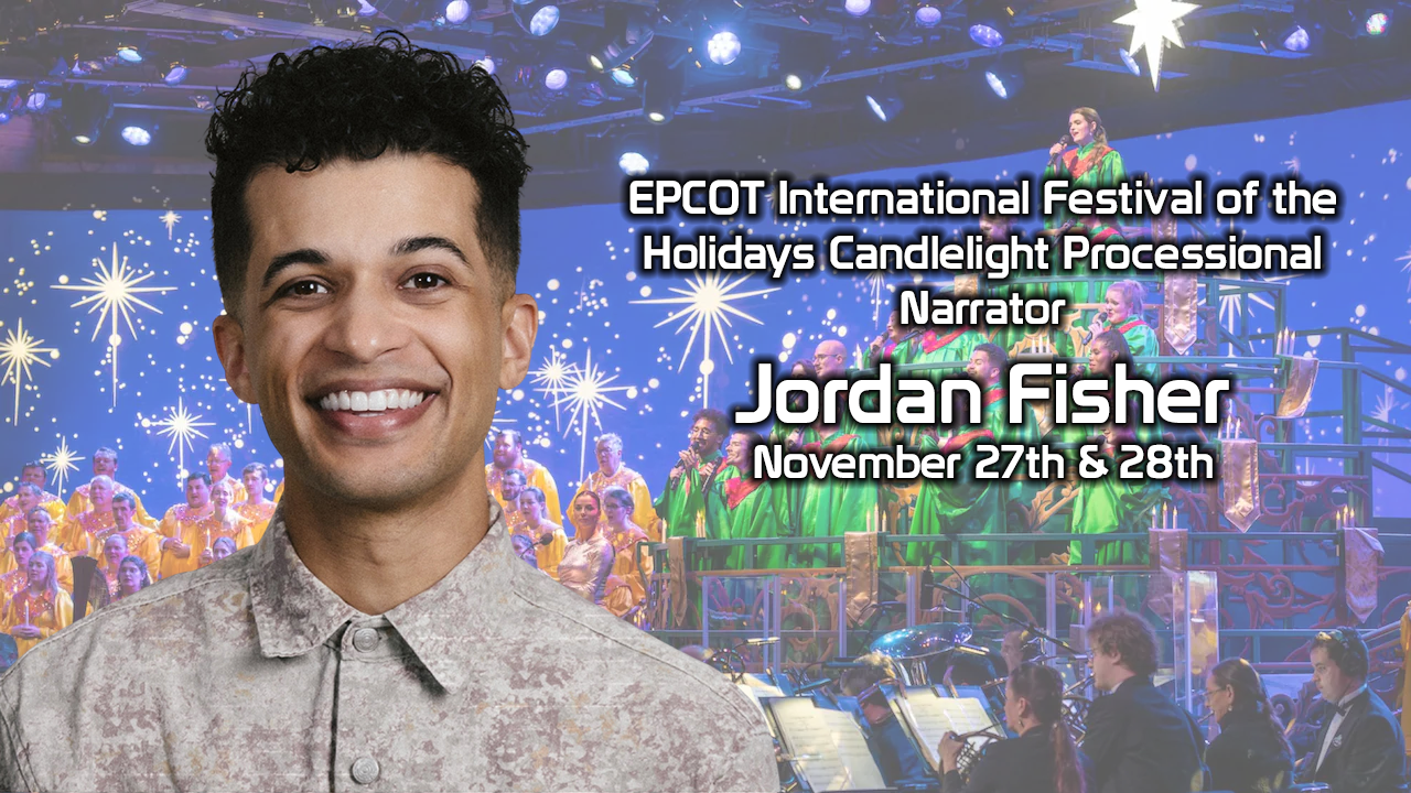 Jordan Fisher Will Narrate the Candlelight Processional at EPCOT on Opening Nights | The Main Street Mouse Jordan Fisher Will Narrate the Candlelight Processional at Epcot on Opening Nights